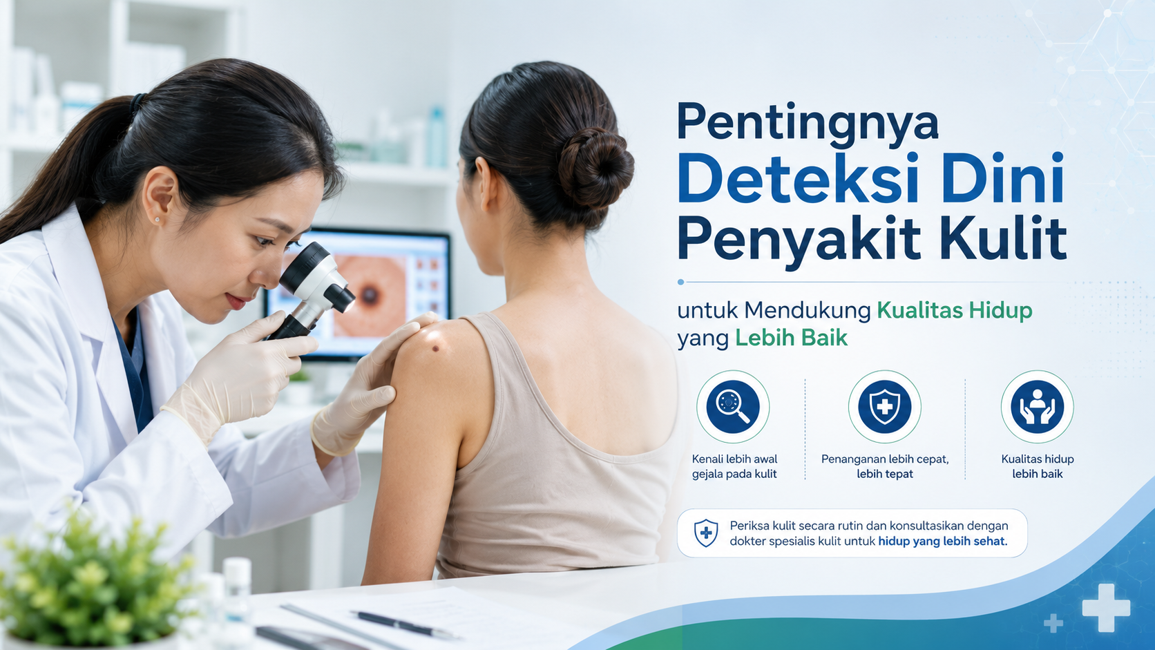 Pentingnya Deteksi Dini Penyakit Kulit untuk Mendukung Kualitas Hidup yang Lebih Baik